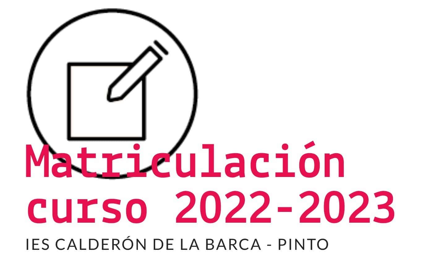 Calendario de matriculación para el curso 2022-2023